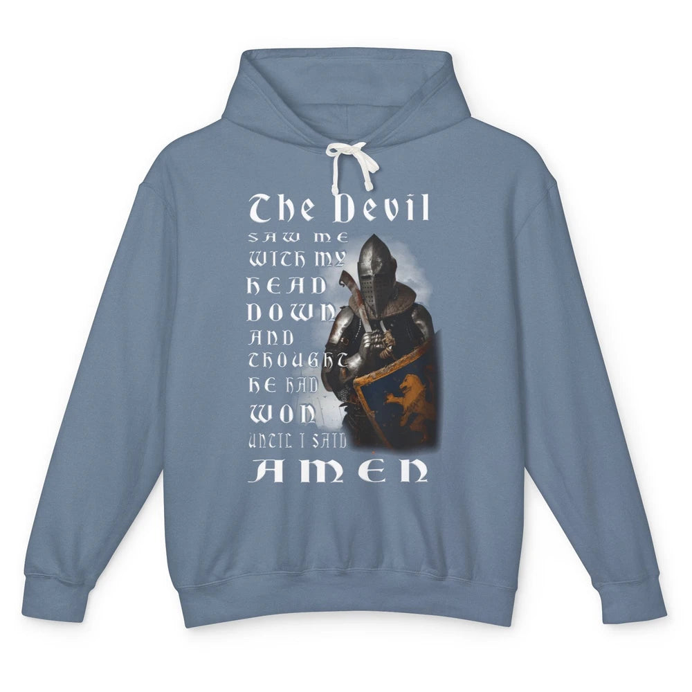 Knight Templar The Devil Saw Me With My Head Down Christian Unisex Lightweight Hoodie