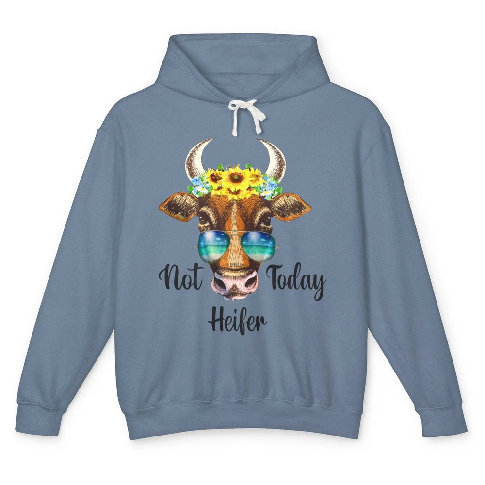 Funny Not Today Heifer Sunflower Summer Sunglasses Farmers Unisex Lightweight Hoodie