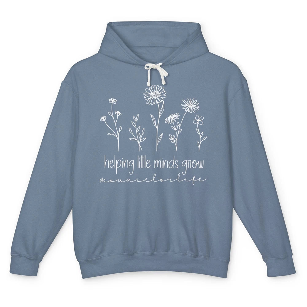 Wildflower Counselor Life Helping Little Minds Grow Positive Unisex Lightweight Hoodie