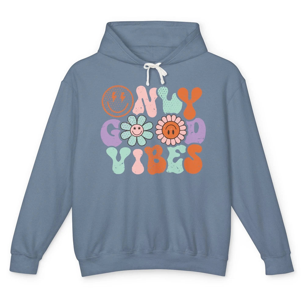 Retro Good Vibes Only Daisy Sunflower Positive Mind And Life Unisex Lightweight Hoodie