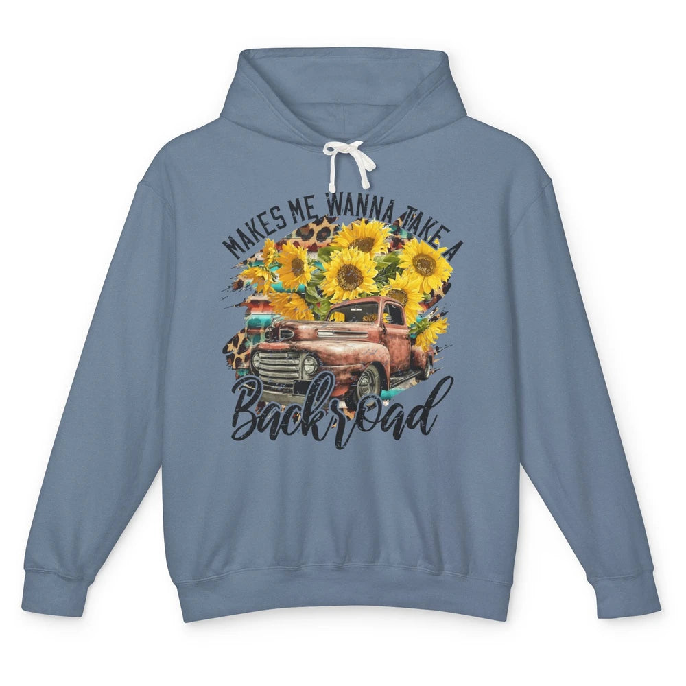 Retro Sunflower Truck Makes Me Wanna Take a Backroad Western Unisex Lightweight Hoodie