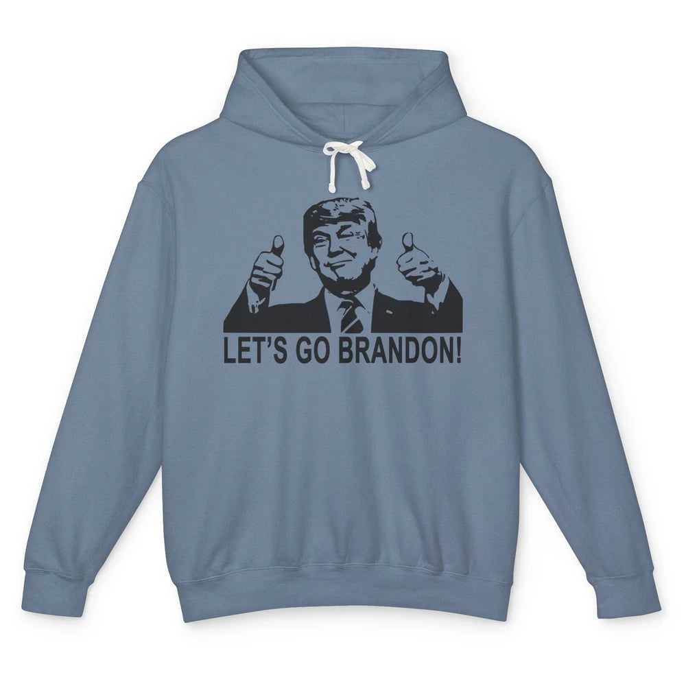 Funny Trump Let's Go Brandon Republican Anti Liberal Gift Unisex Lightweight Hoodie