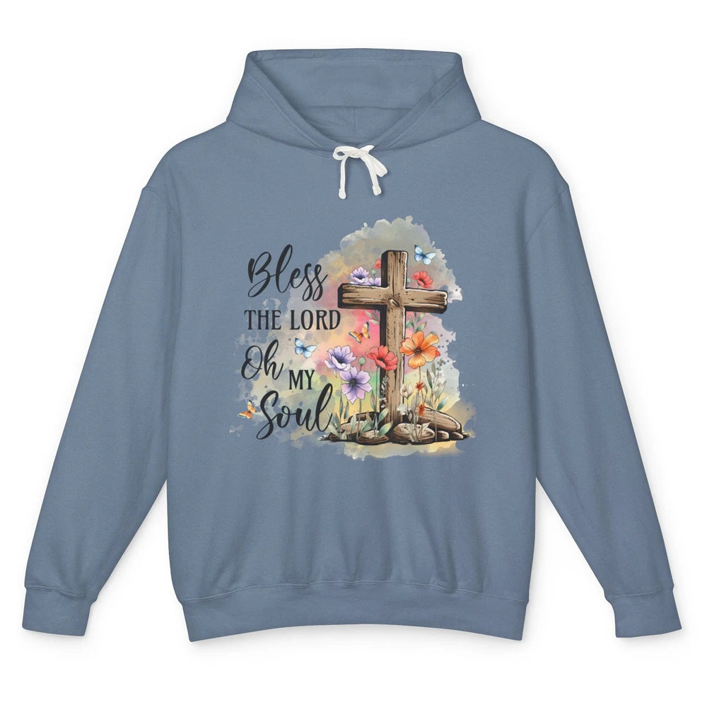 Bless The Lord Oh My Soul Christian Cross Floral Butterfly Jesus Christ Bible Verse Unisex Lightweight Hoodie