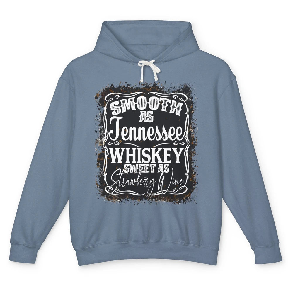 Smooth As Whiskey Sweet As Strawberry Wine Western Country Unisex Lightweight Hoodie