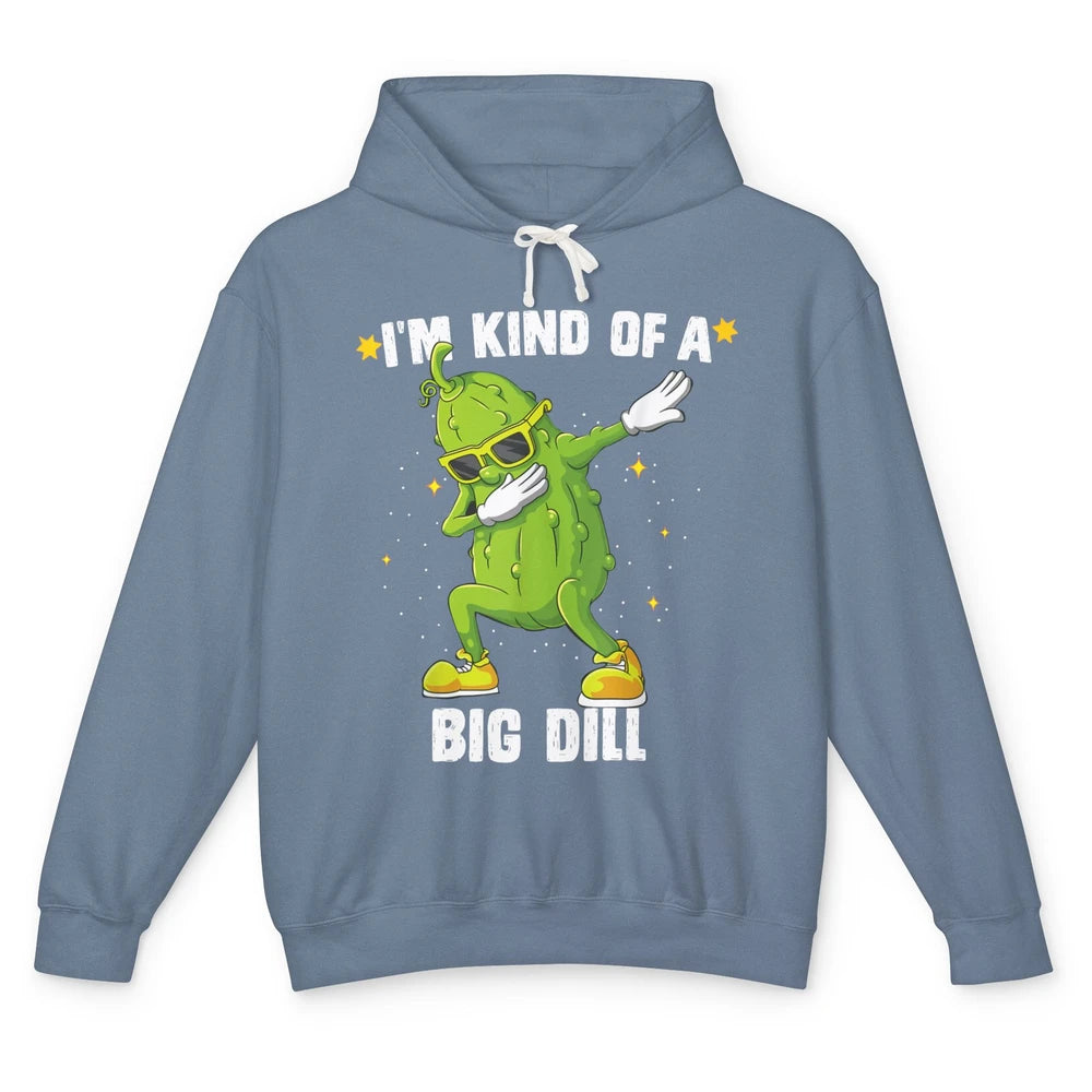 I’m Kind Of Big Dill Pickle Dabbing Cucumber Halloween Unisex Lightweight Hoodie