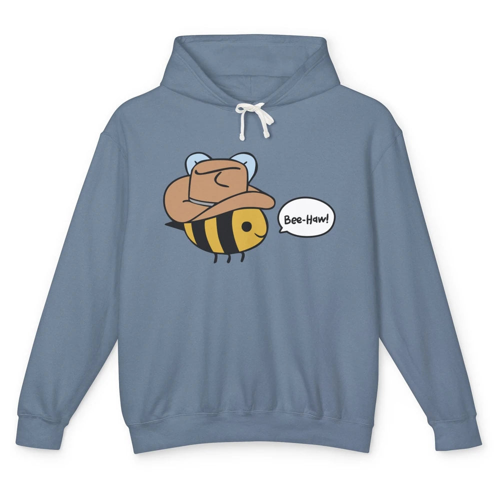 Funny Beehaw Cowboy Bee Lovers Western Country Cowgirl Gift Unisex Lightweight Hoodie