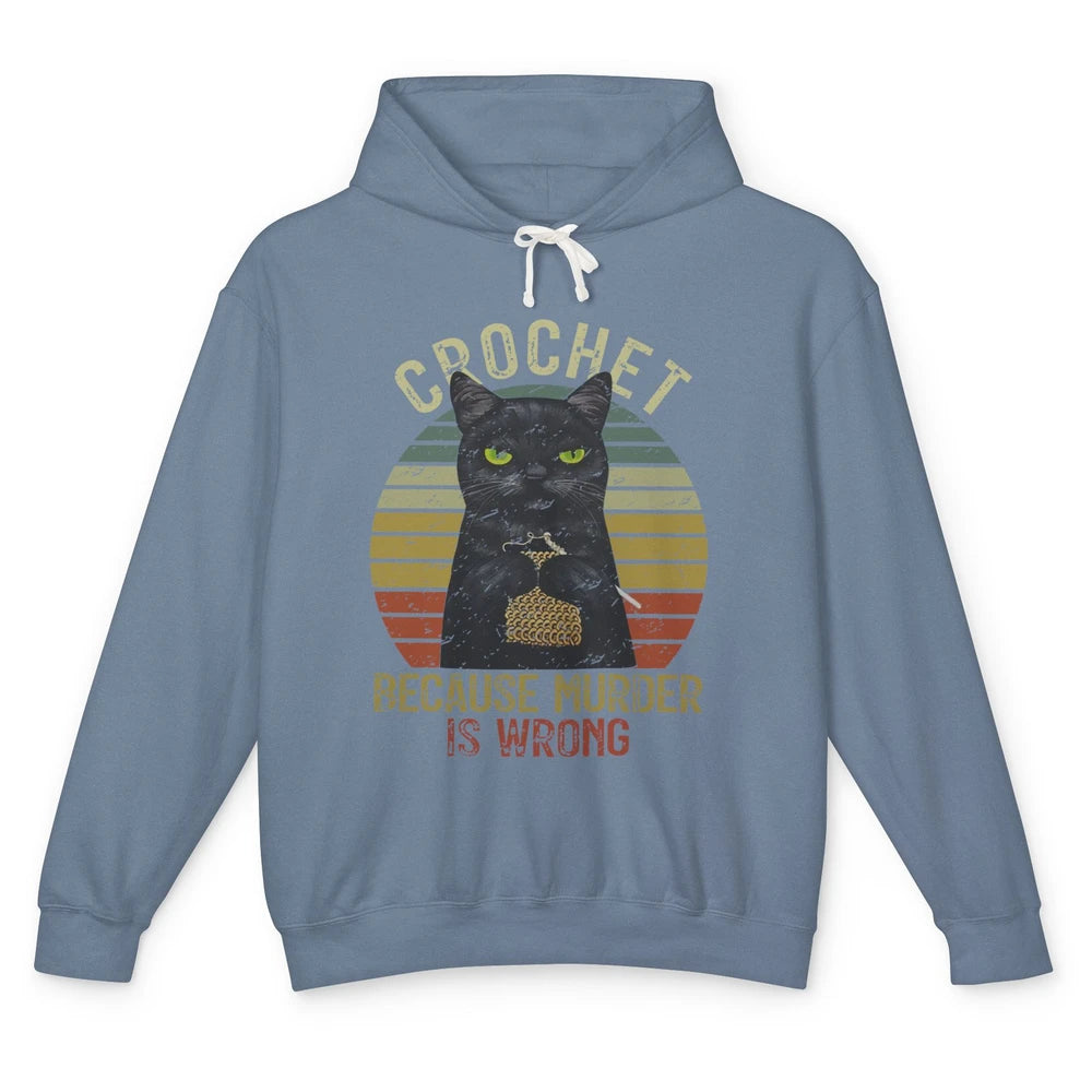 Vintage Black Cat Crochet Because Murder is Wrong Yarning Unisex Lightweight Hoodie