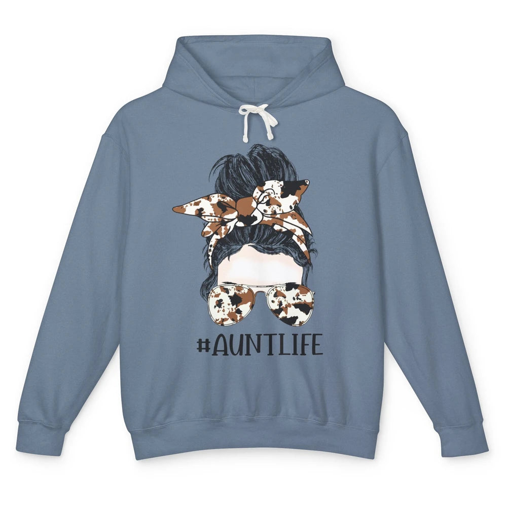 Aunt Life Messy Bun Glasses Cowhide Western Auntie Life Unisex Lightweight Hoodie