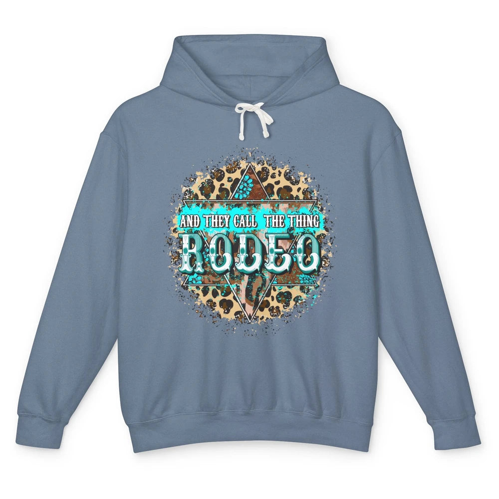 Leopard Gemstone They Call The Thing Rodeo Western Cowboy Unisex Lightweight Hoodie