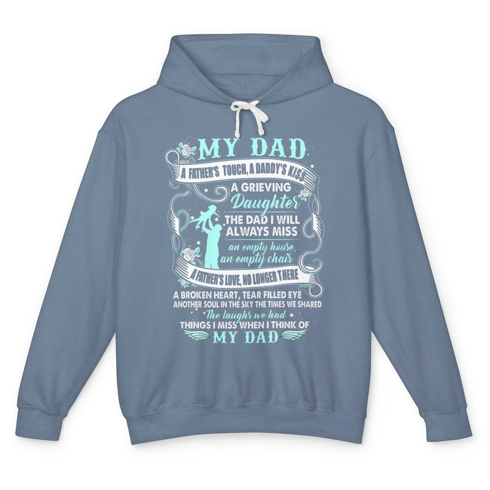 My Dad In Heaven Memories Daughter Son Loss Dad Fathers Day Unisex Lightweight Hoodie