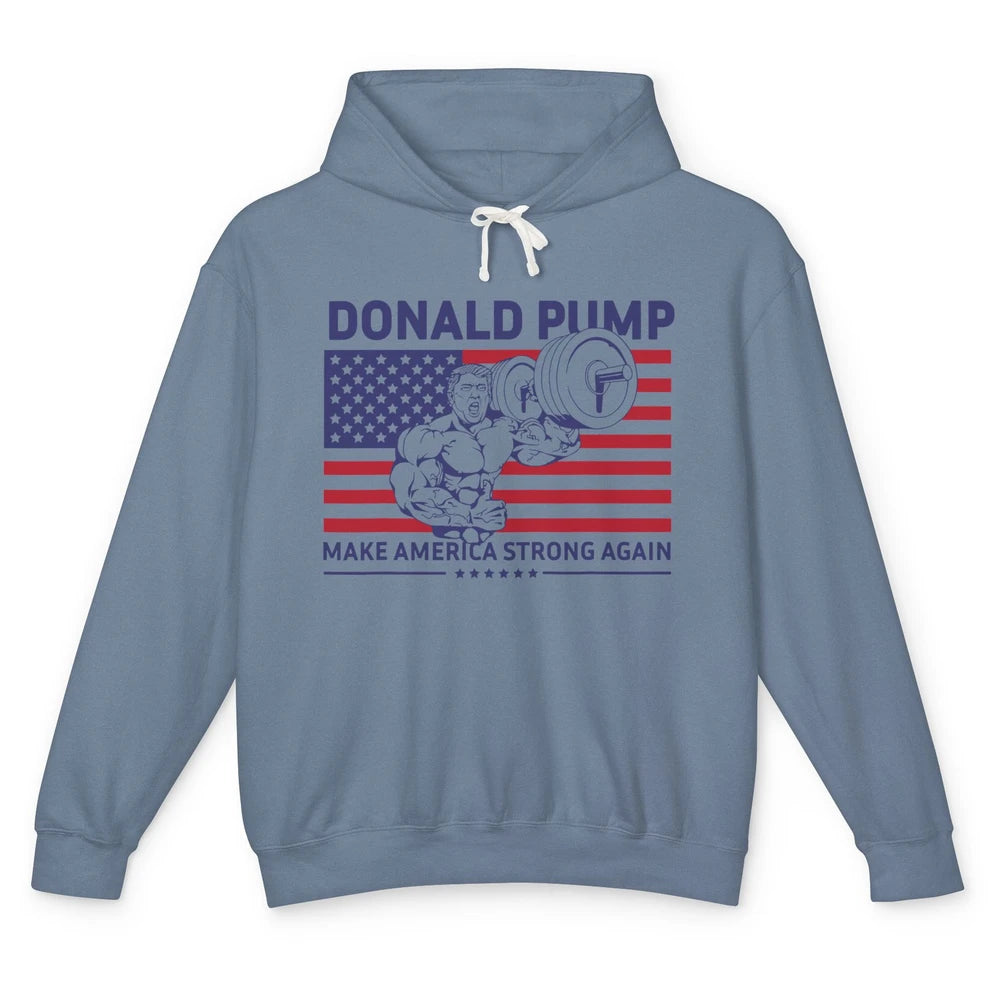 Funny Donald Pump Make America Strong Again Conservative Unisex Lightweight Hoodie