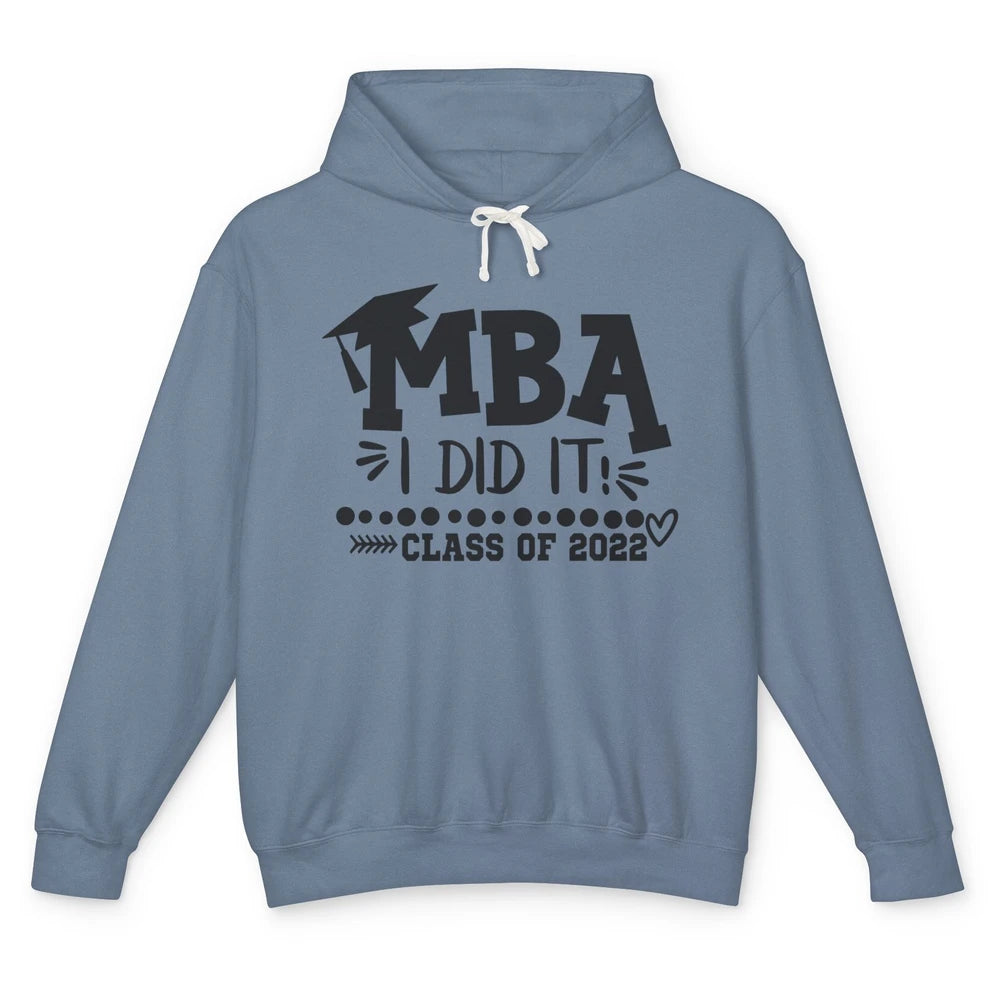 Mastered It MBA Complete 2022 Senior Graduate Bachelor Hat Unisex Lightweight Hoodie