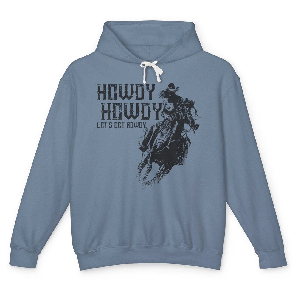 Retro Howdy Cowboy Rodeo Riding Horse Western Country Men Unisex Lightweight Hoodie