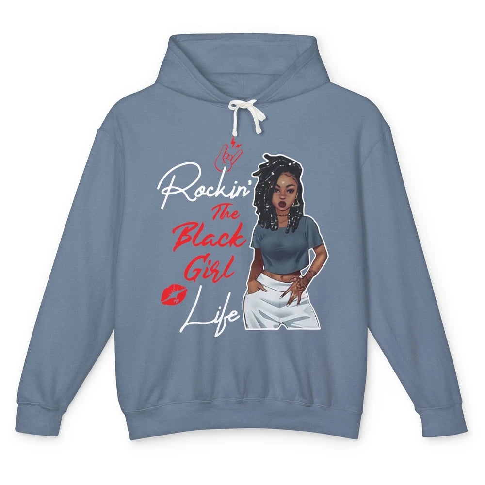 Rockin' The Black Girl Life Black Women Pride Afro Melanin Unisex Lightweight Hoodie