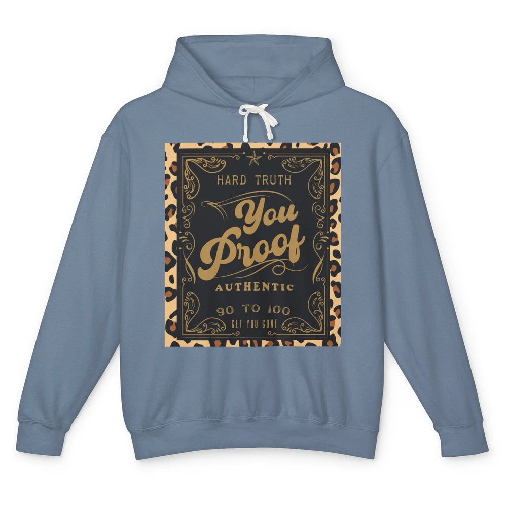 Retro I Need Something You Proof Whiskey Western Country Unisex Lightweight Hoodie