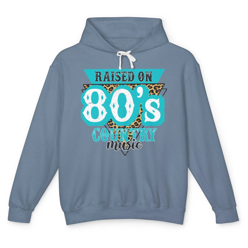 Retro Leopard Raised On 80s Country Music Western Cowgirl Unisex Lightweight Hoodie