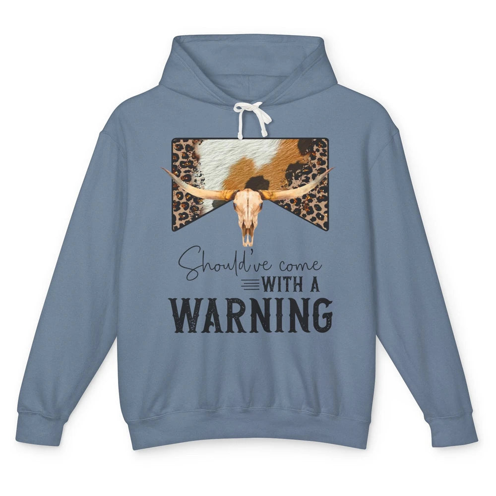 Leopard Cow Skull Should've Come With A Warning Western Unisex Lightweight Hoodie