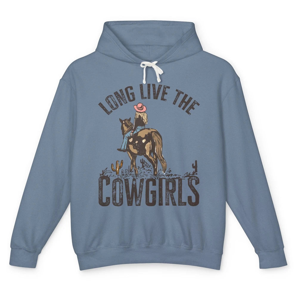 Retro Long Live The Cowgirls Horseback Rider Western Country Unisex Lightweight Hoodie