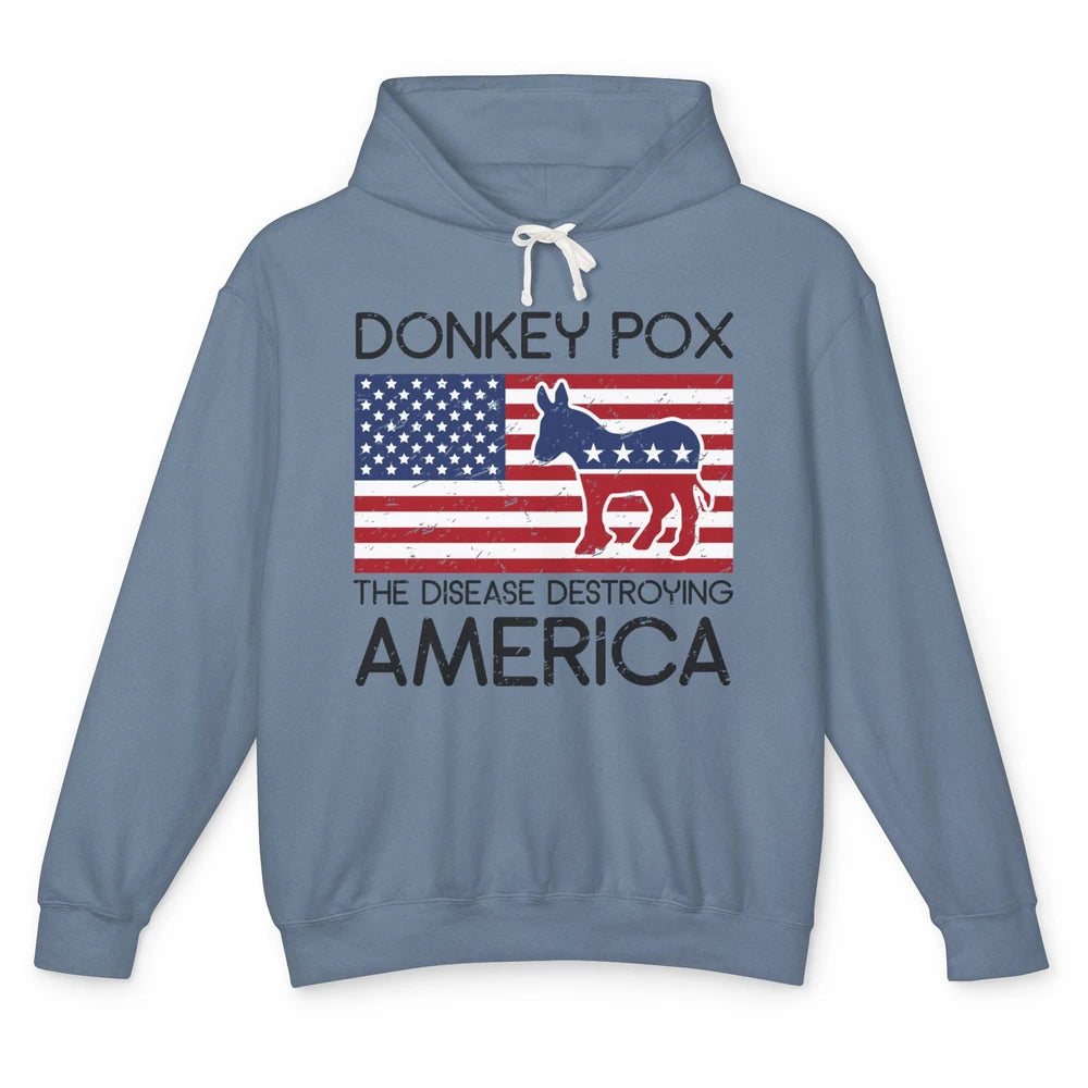 US Flag Donkey Pox The Disease Destroying America Democratic Unisex Lightweight Hoodie