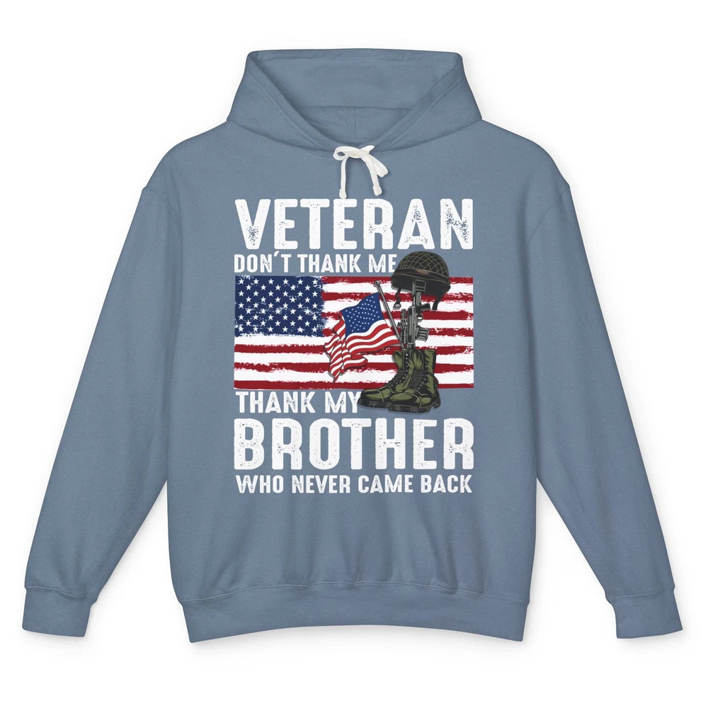 US Flag Veteran Combat Boots Thank Brothers Who Never Came Unisex Lightweight Hoodie