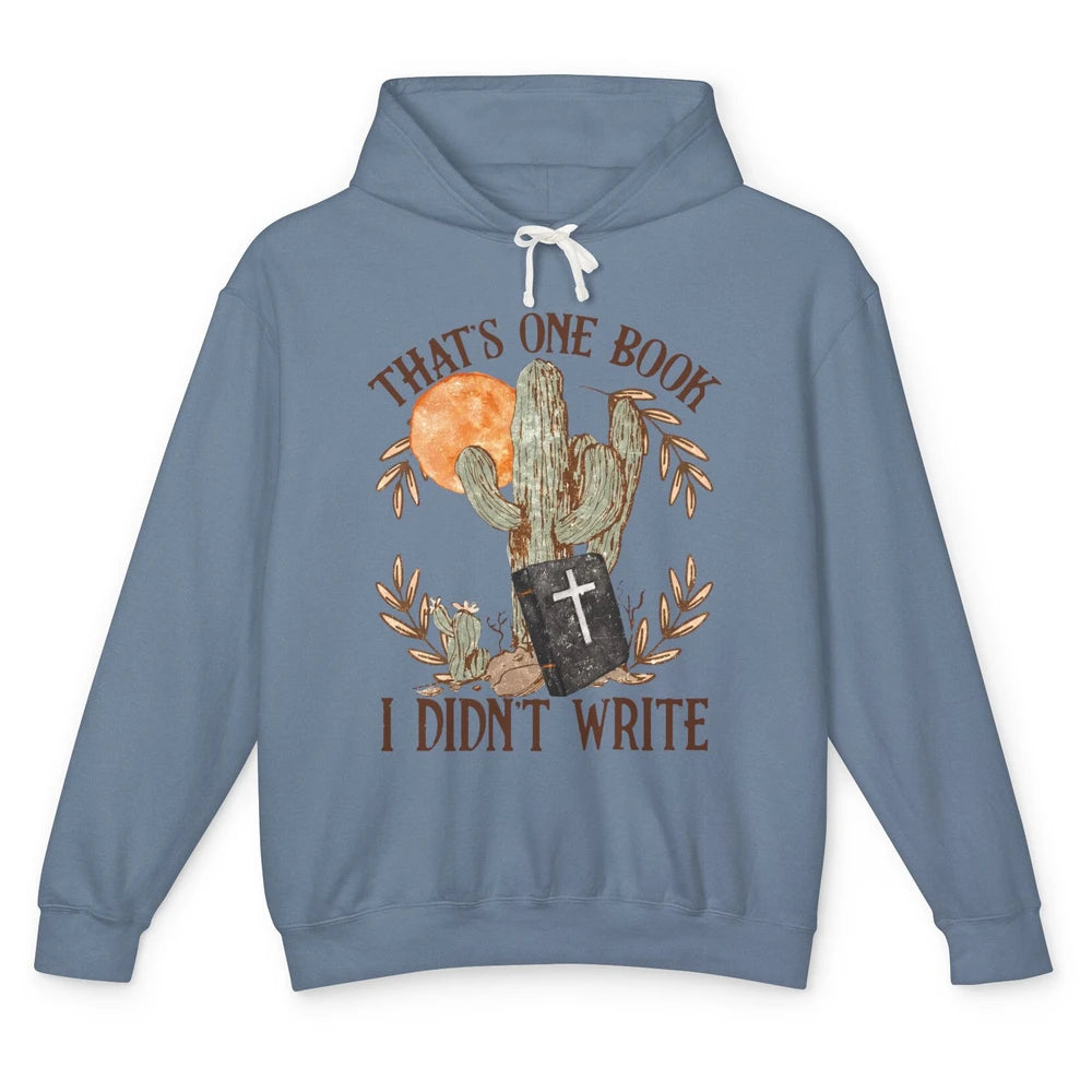 Retro Bible That's One Book I Didn't Write Western Christian Unisex Lightweight Hoodie