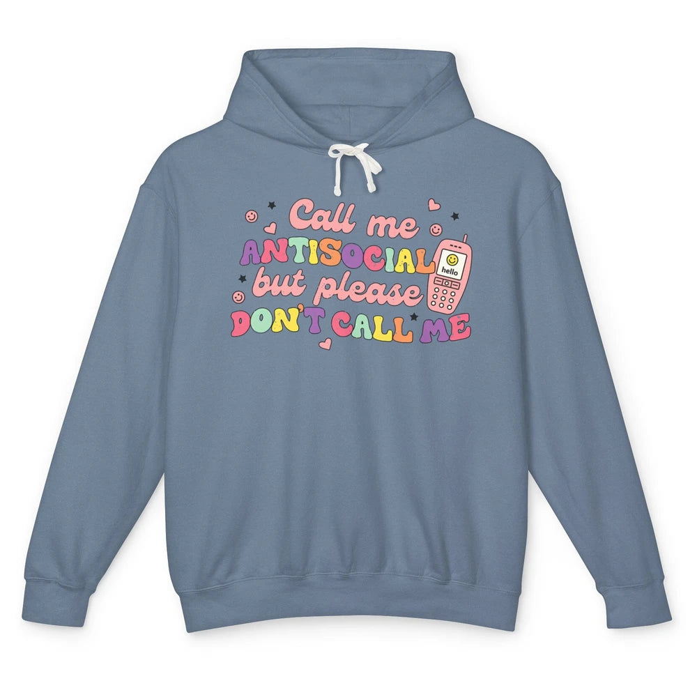 Funny Call Me Antisocial But Please Don't Call Me Sarcastic Unisex Lightweight Hoodie