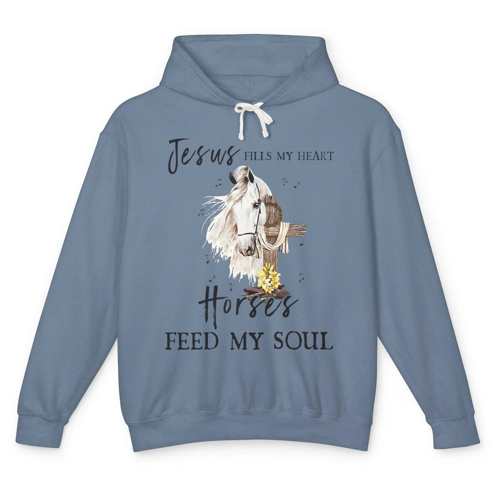 Jesus Fills My Heart Horses Feed Soul Cross Bible Christian Unisex Lightweight Hoodie