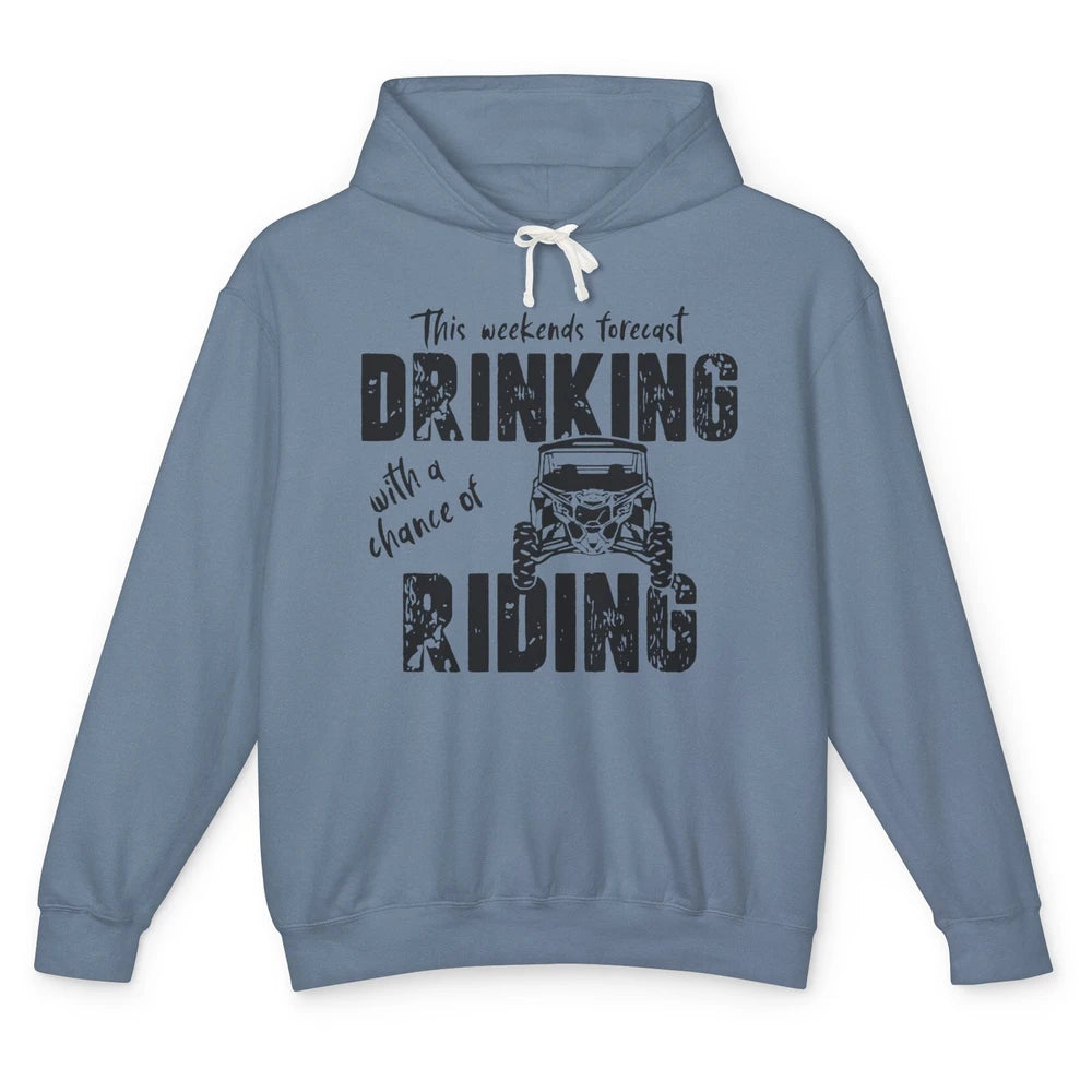 Vintage UTV Weekend Forecast Drinking Mud Riding SXS Life Unisex Lightweight Hoodie