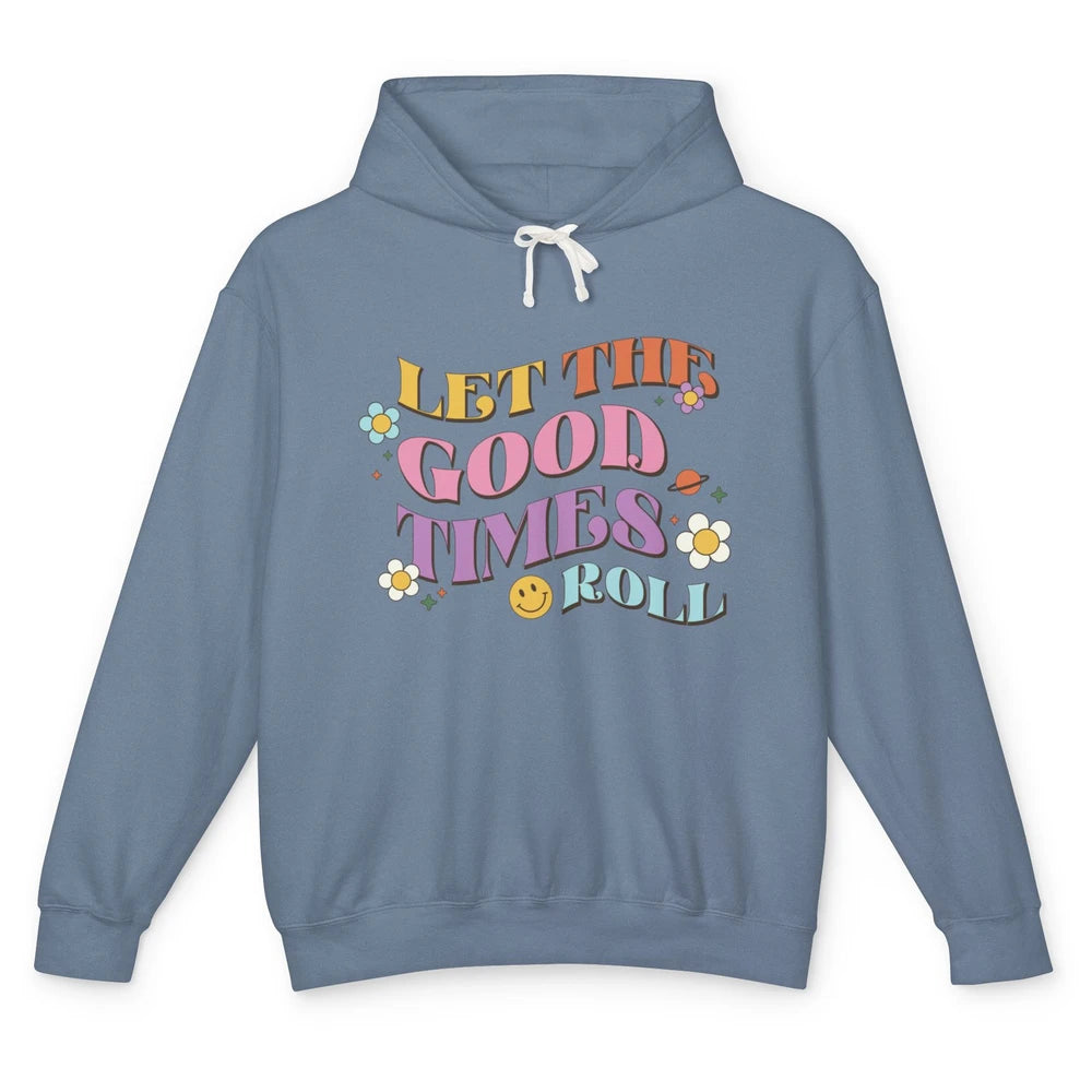 Groovy Let The Good Times Roll Smiling Face Daisy Positive Unisex Lightweight Hoodie