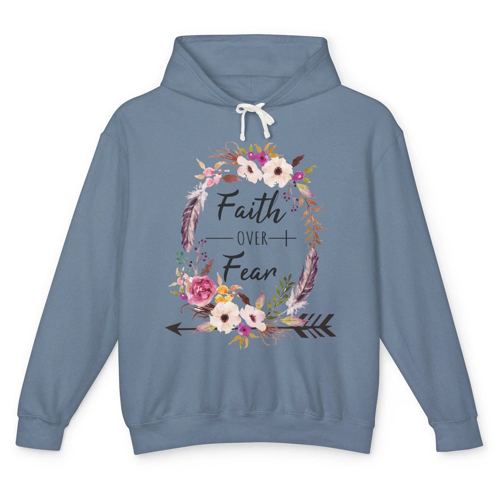 Floral Faith Over Fear Christian Religious Motivational Unisex Lightweight Hoodie