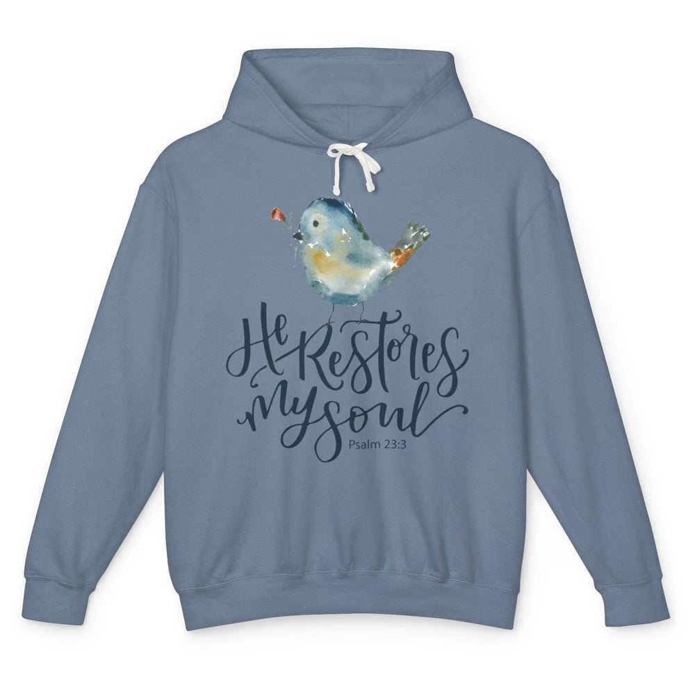 Christian Bird He Restores My Soul Bible Verse Religious Unisex Lightweight Hoodie