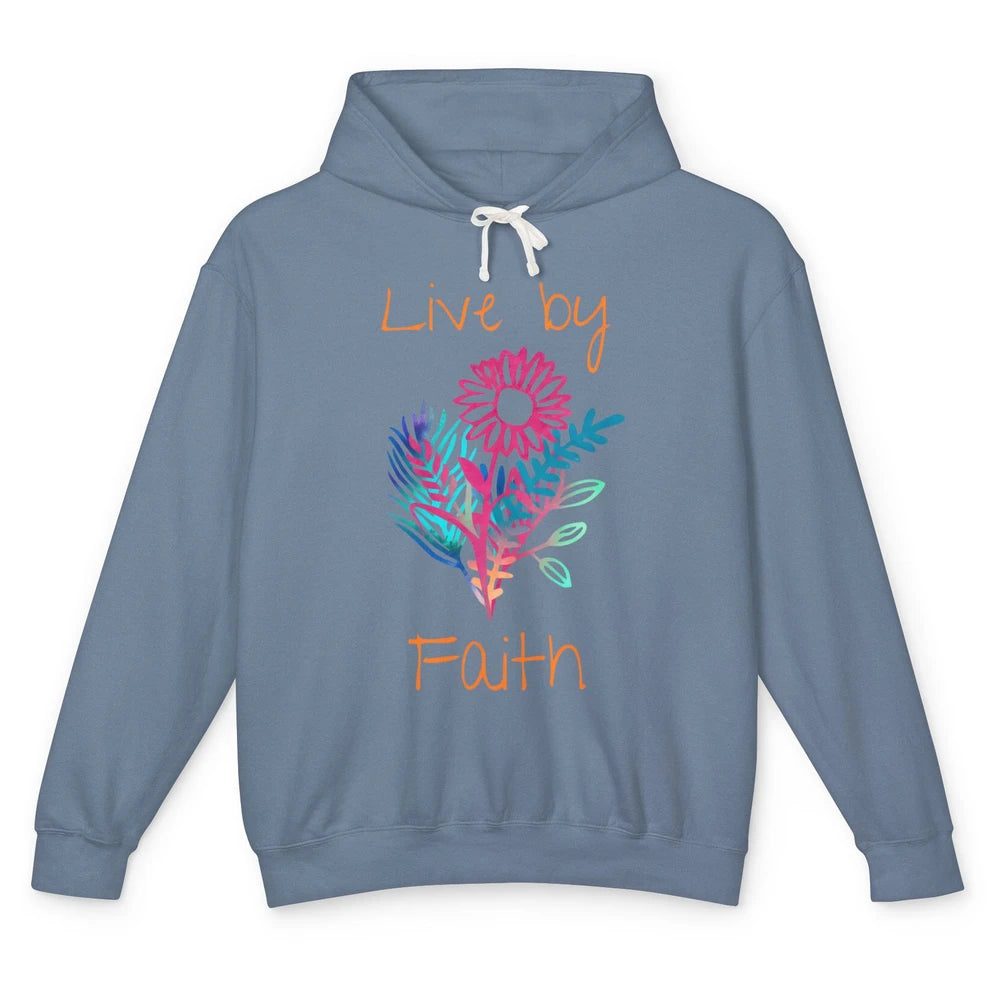 Flowers Christian Live By Faith Bible Verse Religious Unisex Lightweight Hoodie