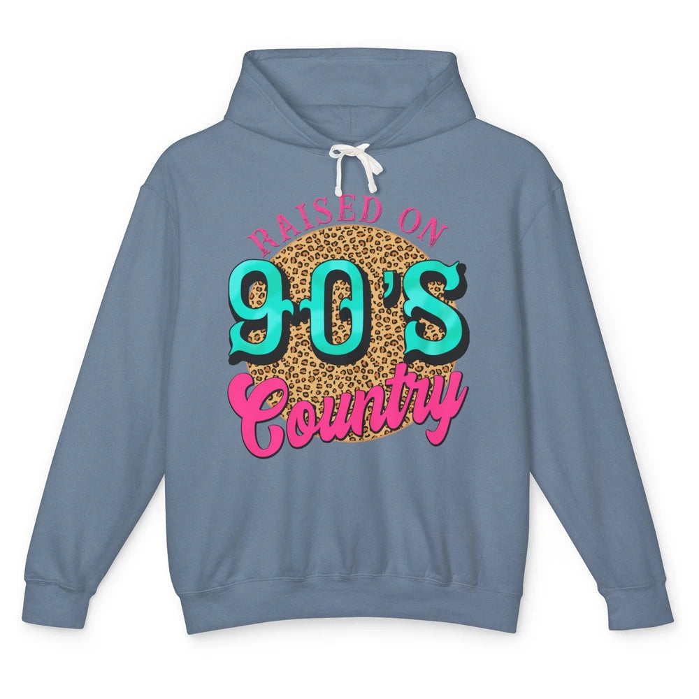 Retro Leopard Raised On 90s Country Birthday Western Country Unisex Lightweight Hoodie