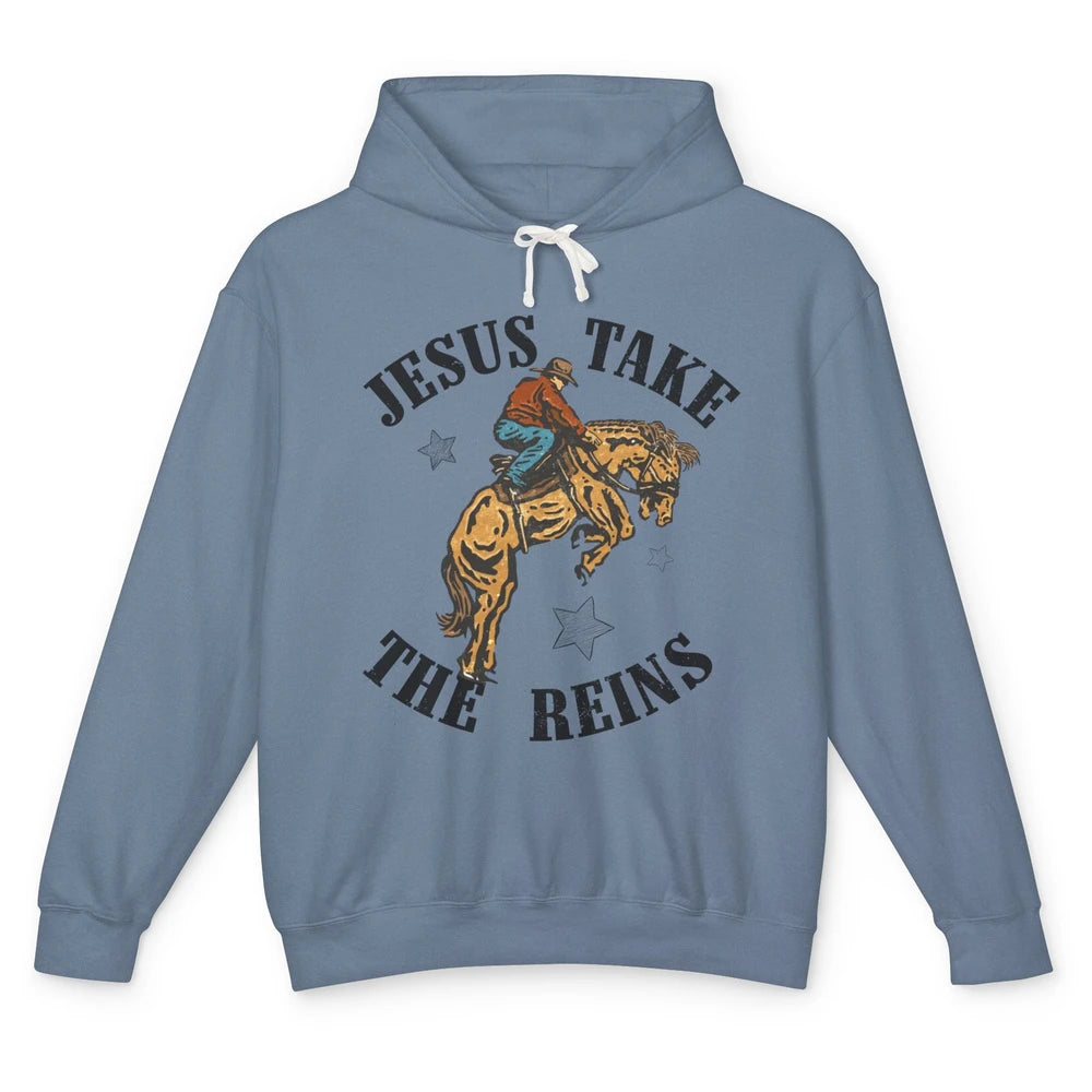 Rodeo Cowboy Horsing Jesus Take the Reins Western Country Unisex Lightweight Hoodie