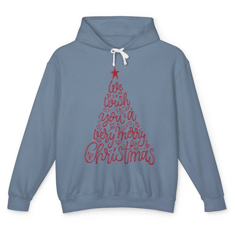 Funny Christmas Tree We Wish You A Merry Christmas Unisex Lightweight Hoodie