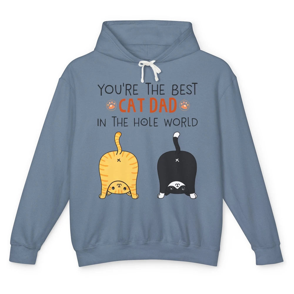 Funny Best Cat Dad In The Hole World Father's Day Unisex Lightweight Hoodie