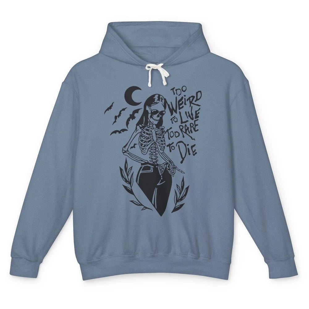 Too Rare To Die Funny Skeleton Woman Skull Aesthetic Costume Unisex Lightweight Hoodie