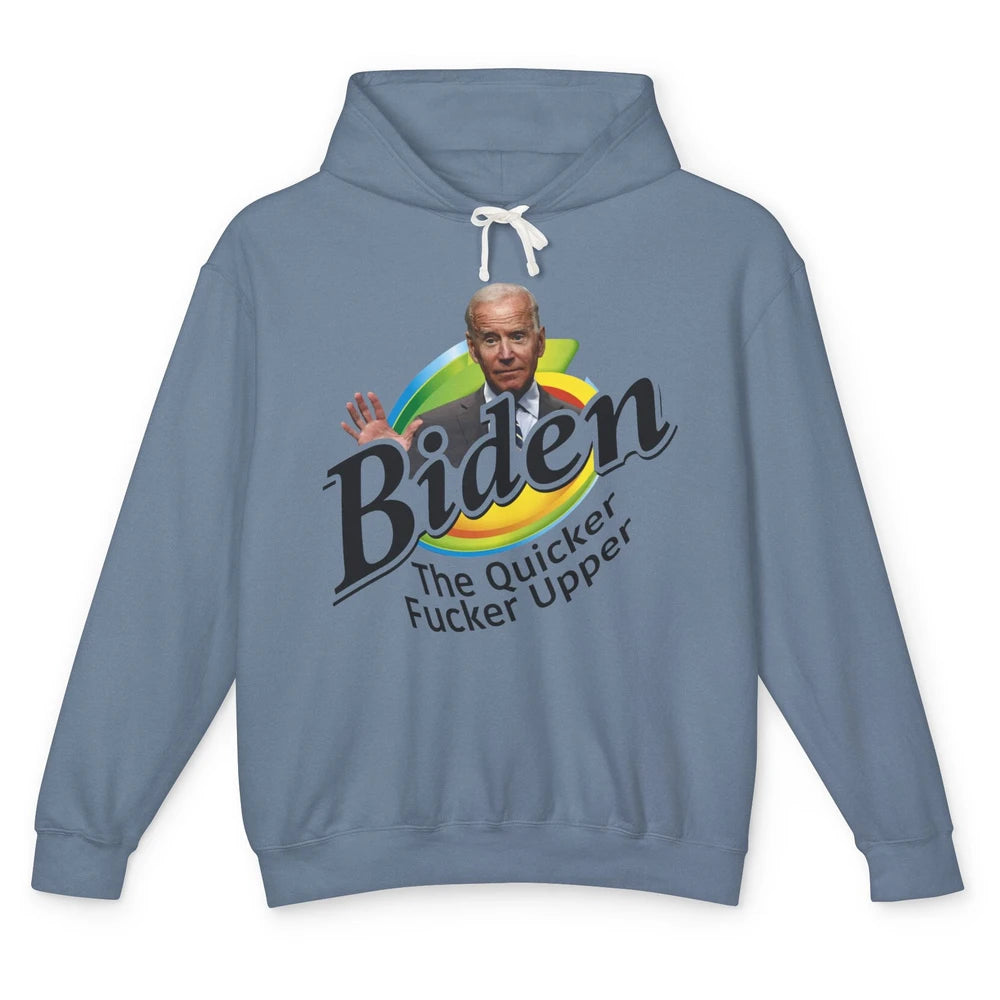 Funny Joe Biden Quicker F'r Upper Anti Biden Conservative Unisex Lightweight Hoodie