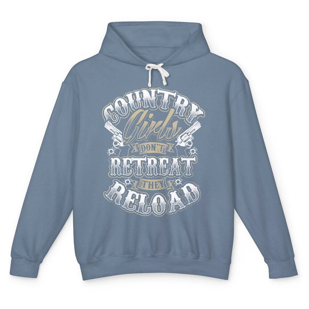 Retro Country Girl Don't Retreat They Reload Western Cowgirl Unisex Lightweight Hoodie