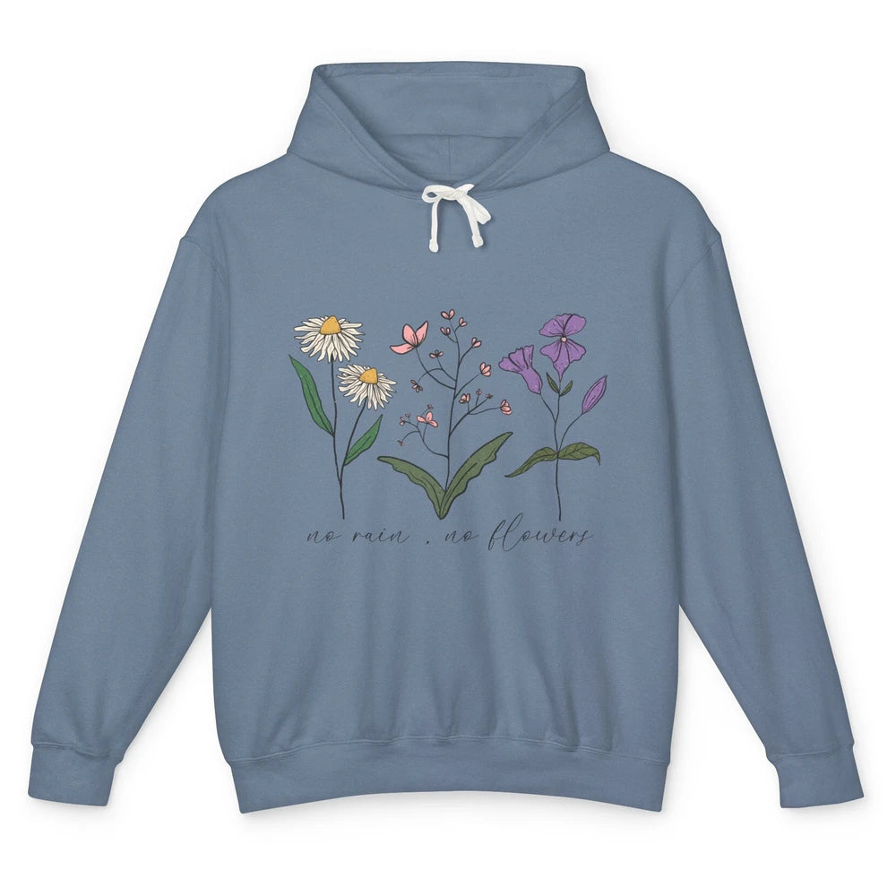 No Rain No Flowers Minimalist Wildflower Positive Mind Plant Unisex Lightweight Hoodie