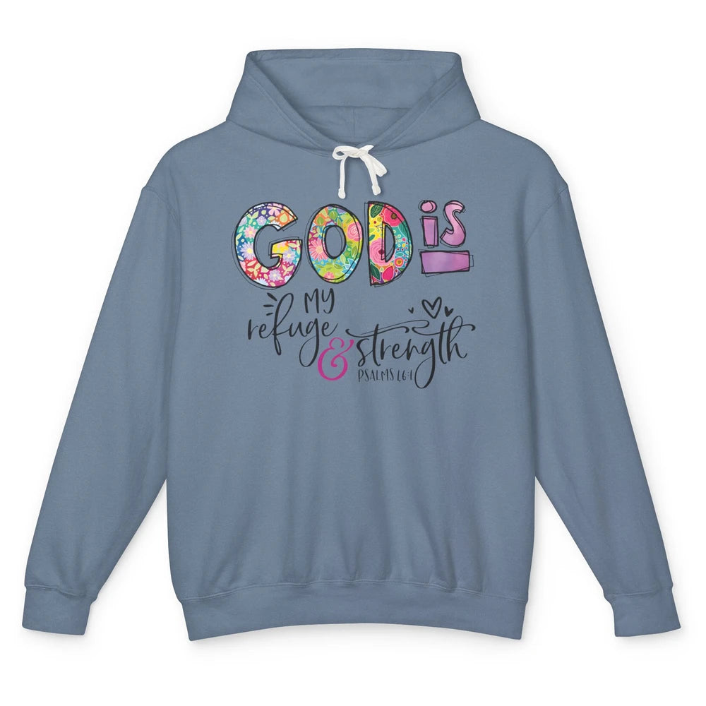 Floral Christian God Is My Refuge And Strength Bible Verse Unisex Lightweight Hoodie