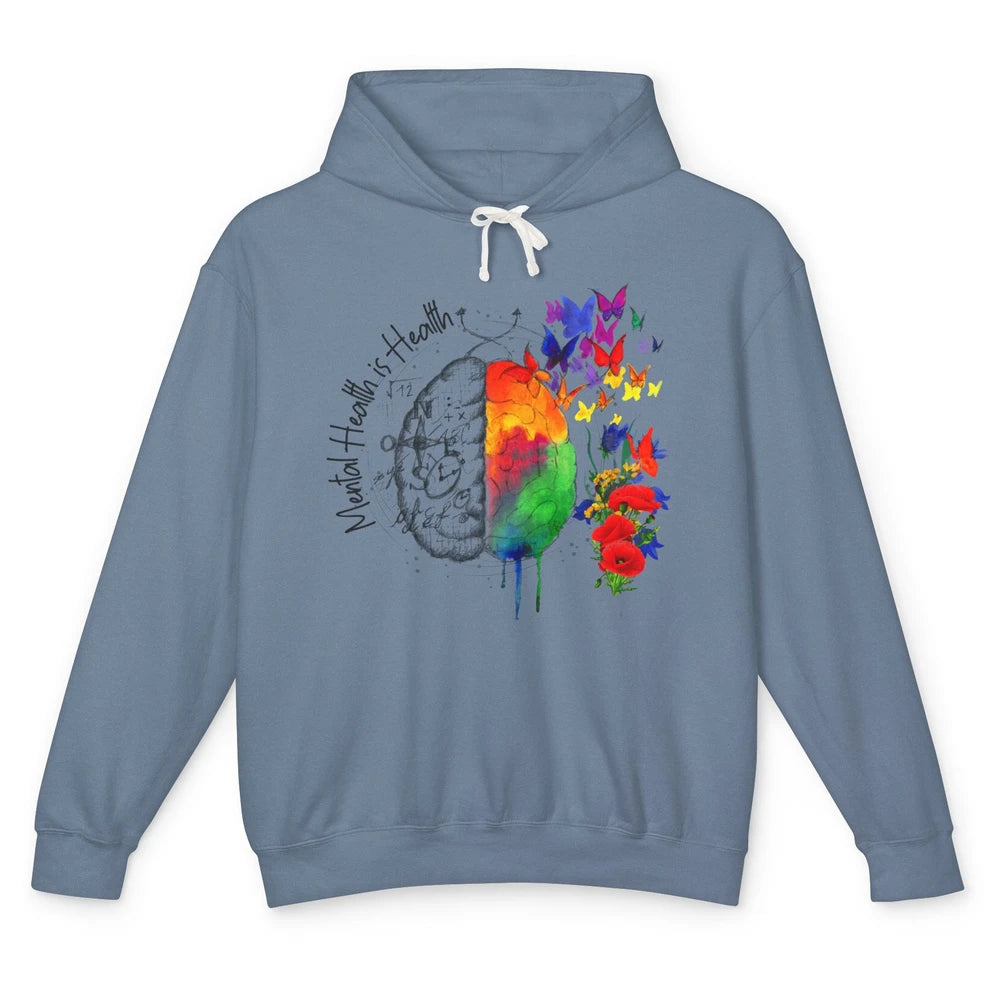 Mental Health Is Health Human Brain Be Kind To Your Mind Unisex Lightweight Hoodie