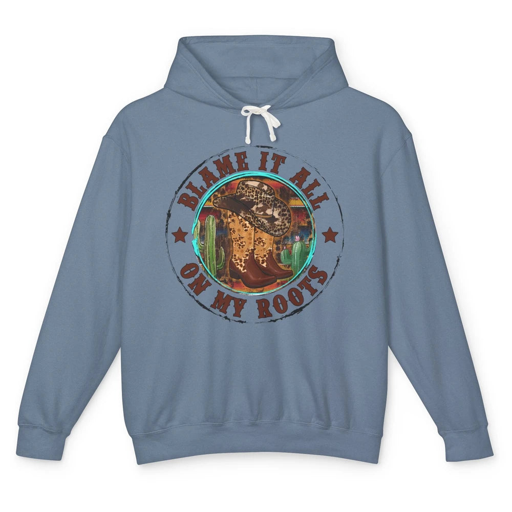 Retro Leopard Cowboy Boots Blame It On My Roots Western Girl Unisex Lightweight Hoodie