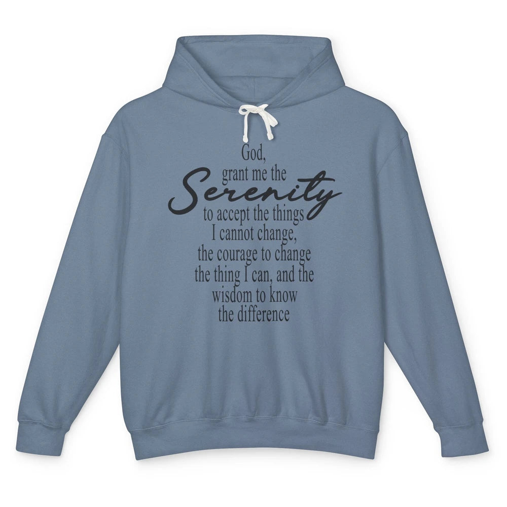 Christian God Grant Me The Serenity To Accept Prayer Faith Unisex Lightweight Hoodie