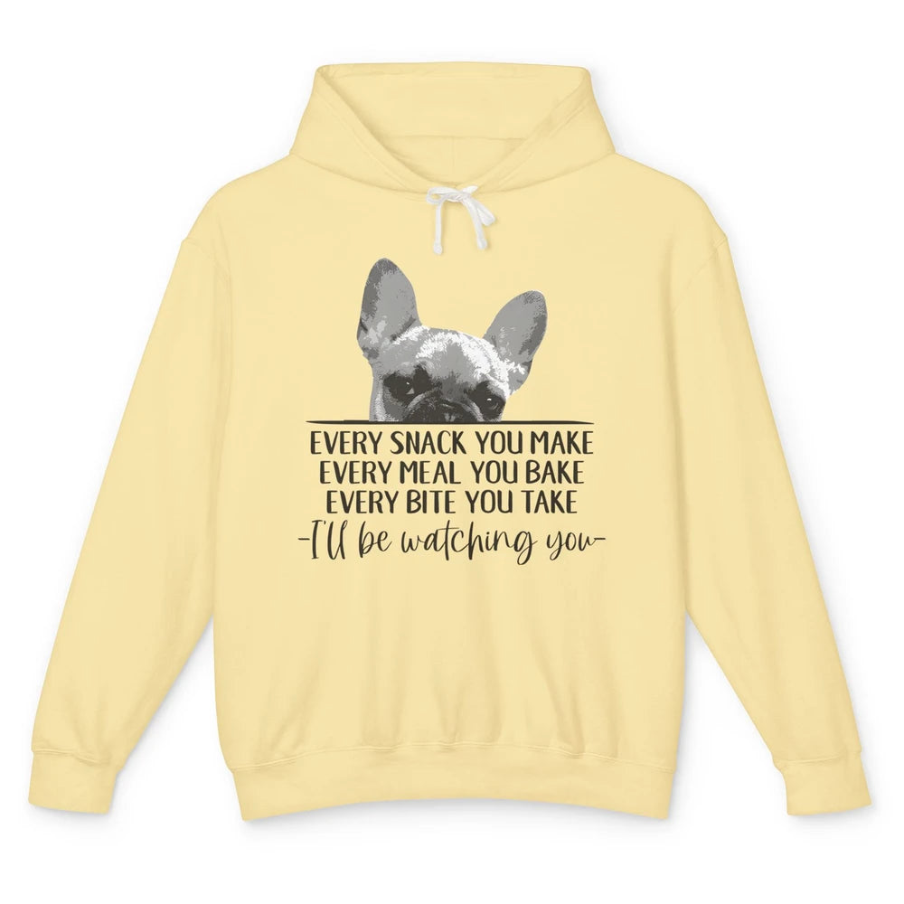 French Bulldog I'll Be Watching You Frenchie Dog Lovers Gift Unisex Lightweight Hoodie