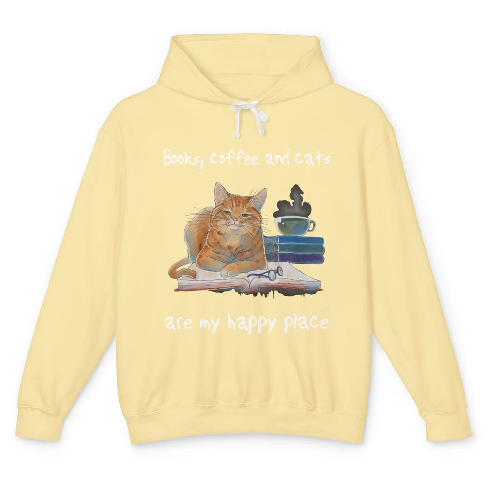 Books Coffee And Cats Are My Happy Place Cat Coffee Book Unisex Lightweight Hoodie