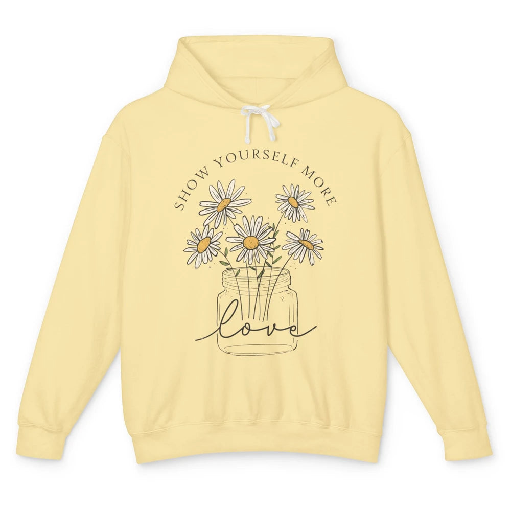 Self Love Daisy Wildflower Positive Motivation Minimalist Unisex Lightweight Hoodie