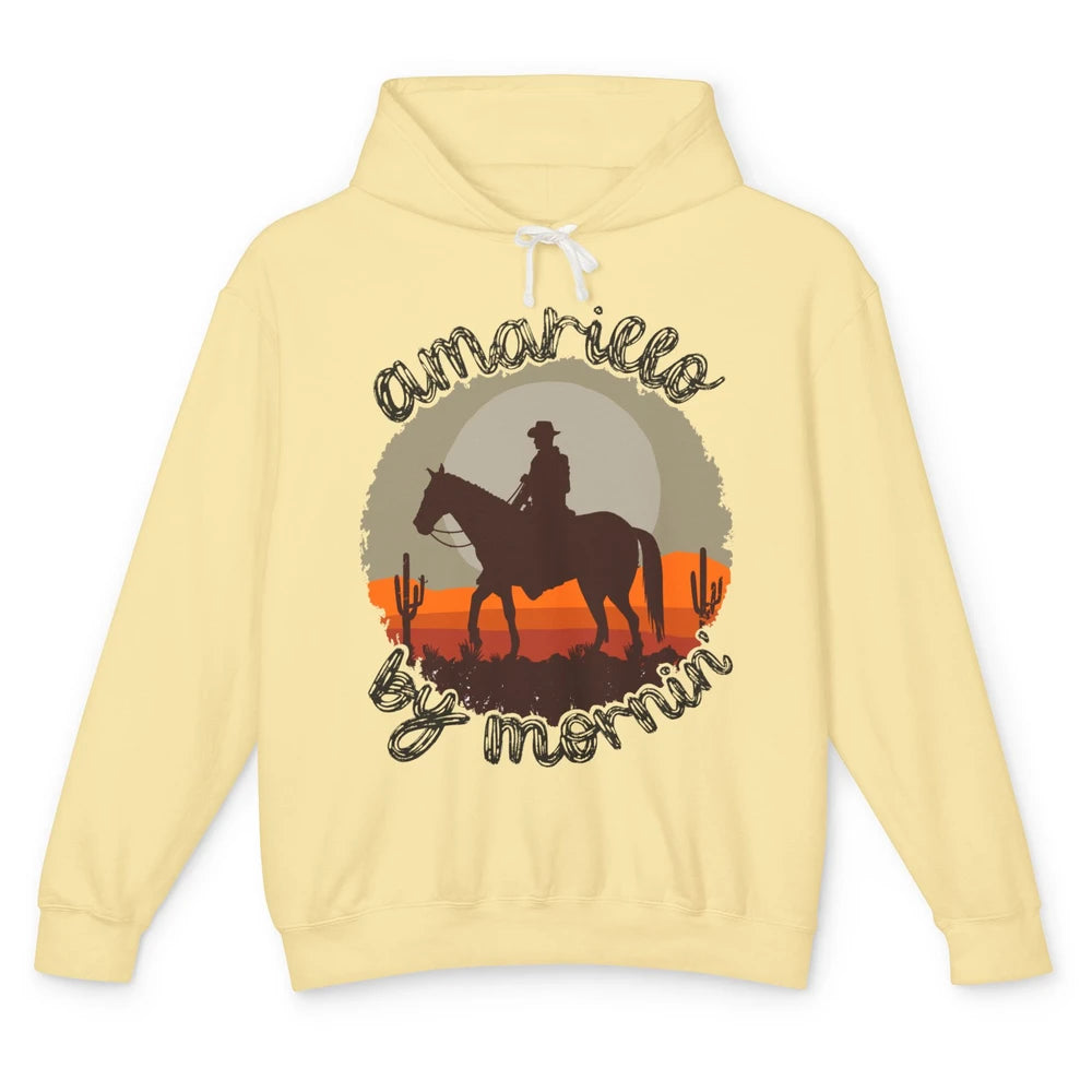 Vintage Cowboy Amarillo By Morning Desert Western Country Unisex Lightweight Hoodie