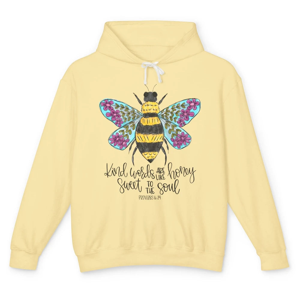 Christian Kind Words Are Like Honey Bible Verse Religious Unisex Lightweight Hoodie