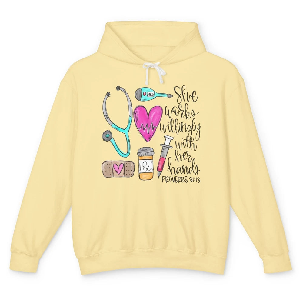 Nursing Life She Works Willingly With Her Hands RN Nurse Day Unisex Lightweight Hoodie